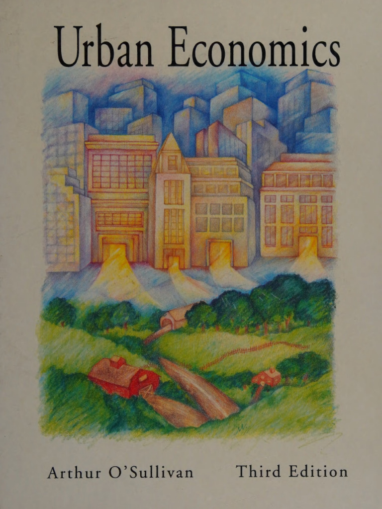 Urban Economics - Arthur OSullivan | PDF