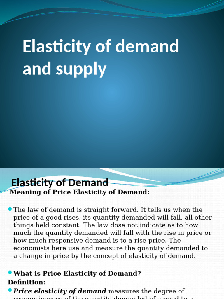 Understanding Demand and Supply Elasticity | PDF | Demand | Elasticity ...