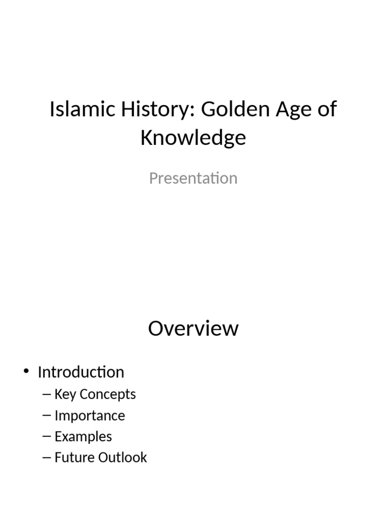 Islamic History Golden Age of Knowledge | PDF