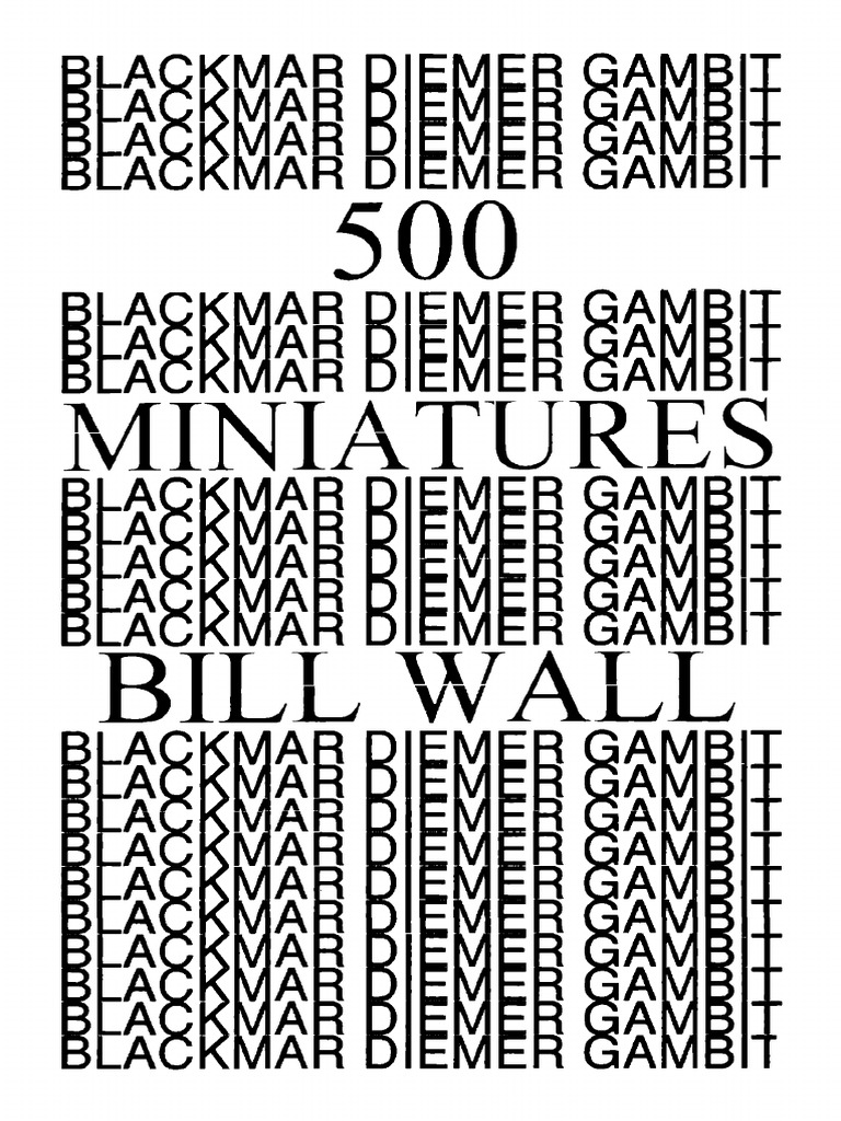 Blackmar-Diemer Gambit Miniatures | PDF | Chess Openings | Chess Theory
