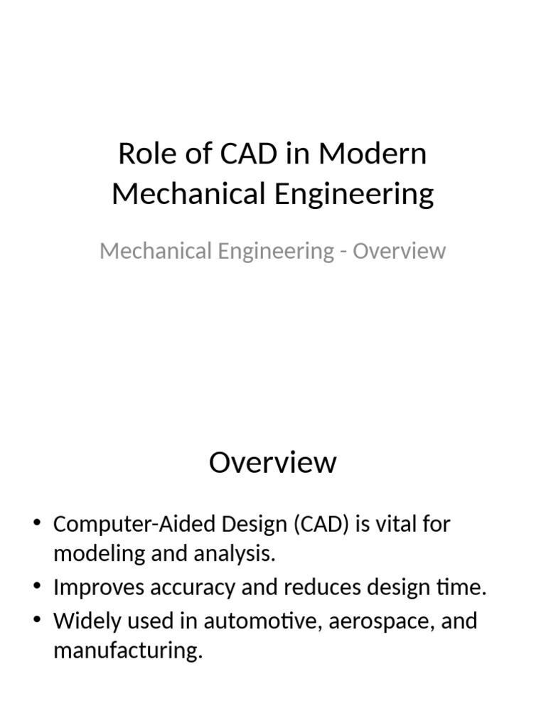 Importance of CAD in Mechanical Engineering | PDF