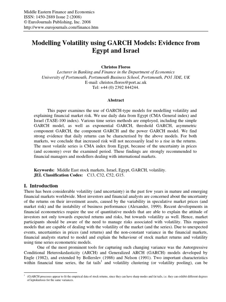 Modelling Volatility Using GARCH Models: Evidence From Egypt and Israel ...