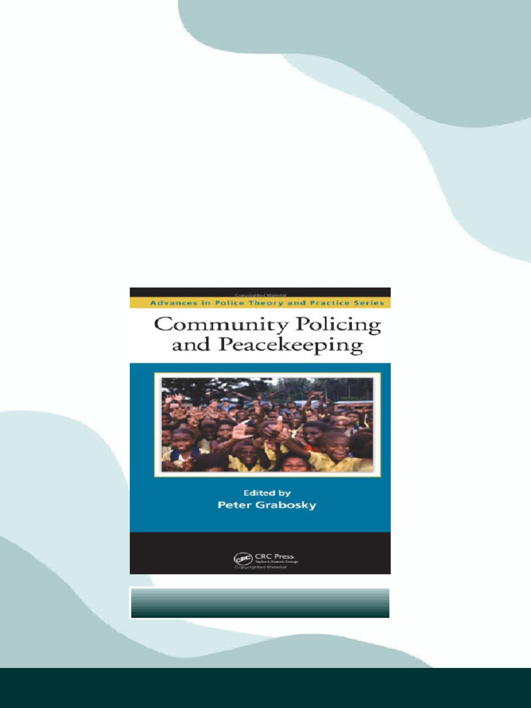 (Ebook) Community Policing and Peacekeeping (Advances in Police Theory ...