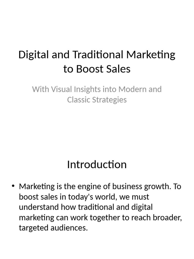 Digital and Traditional Marketing Visual Rich | PDF