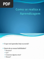Como Se Realiza a Aprendizagem 2012
