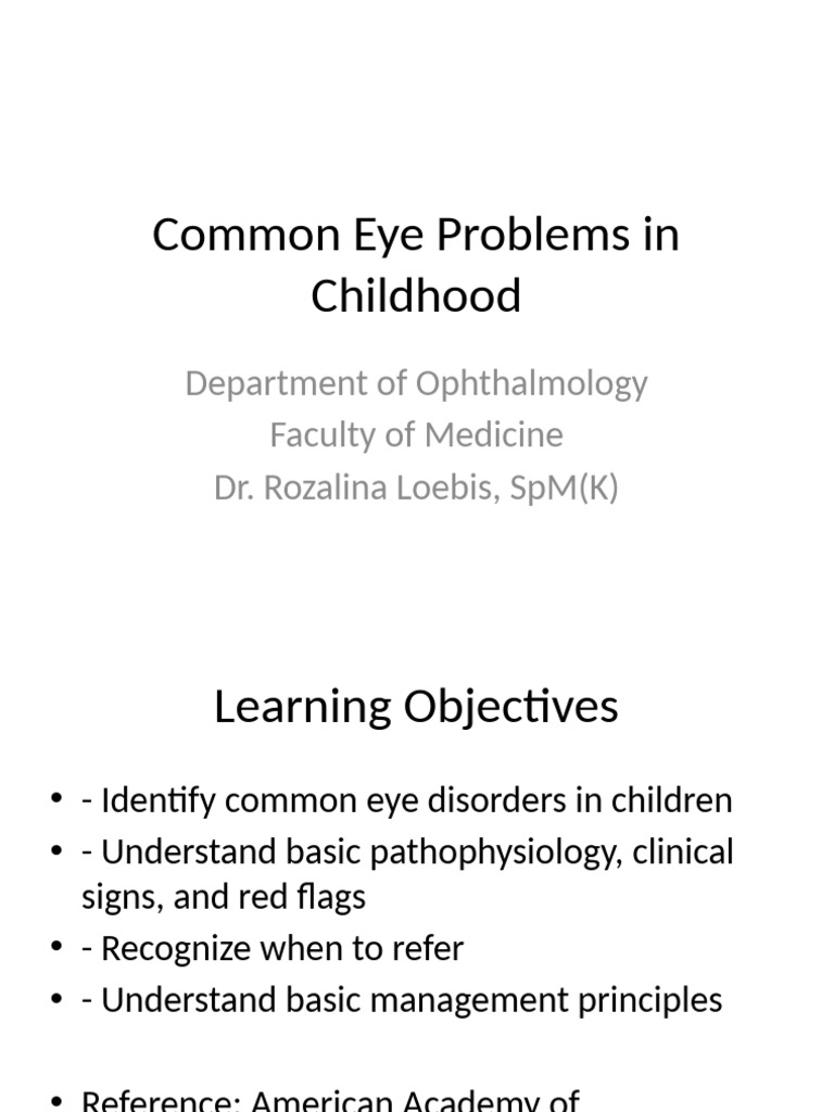 Eye Problems in Childhood With References Part1 | PDF
