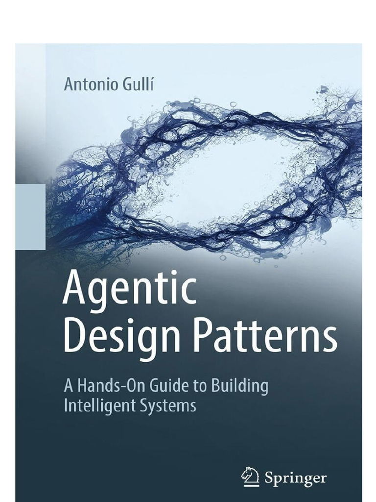 Agentic Design Patterns - VectorX | PDF | Databases | Memory
