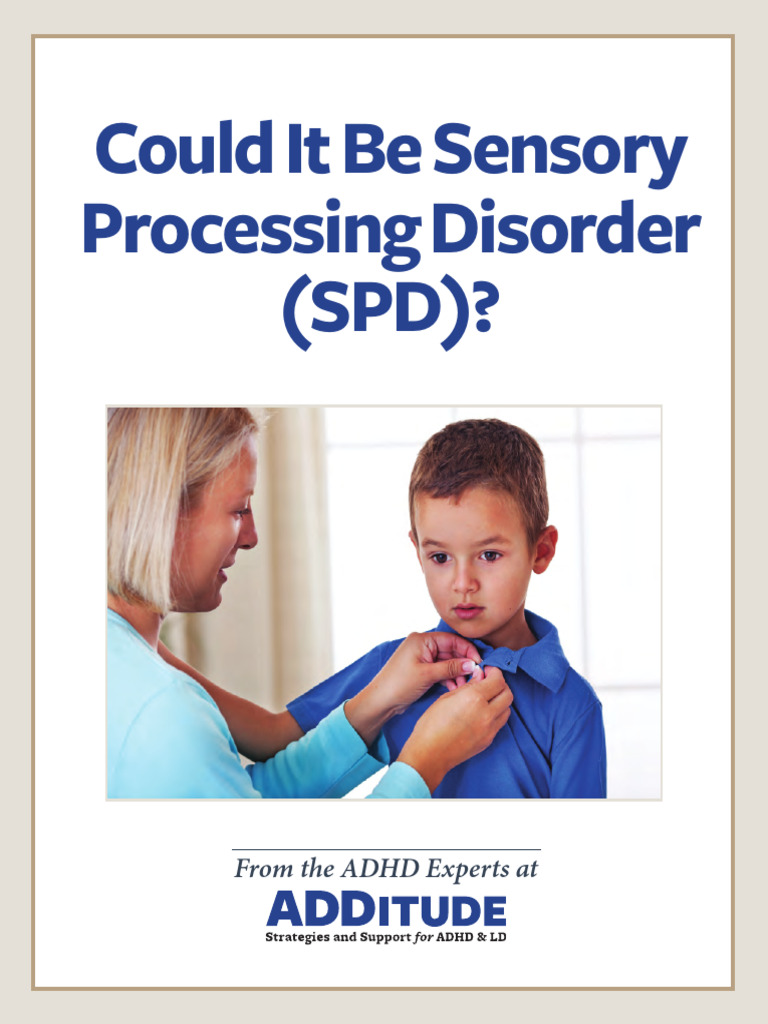 Understand Conditions Could Itbe Sensory Processing Disorder SPD | PDF ...