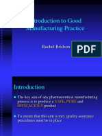 Introduction To Good Manufacturing Practice: Rachel Bridson
