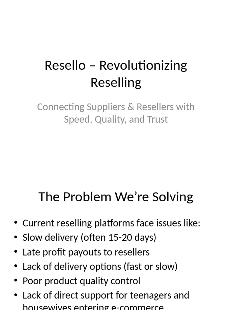 Resello: Fast Reselling Solutions | PDF