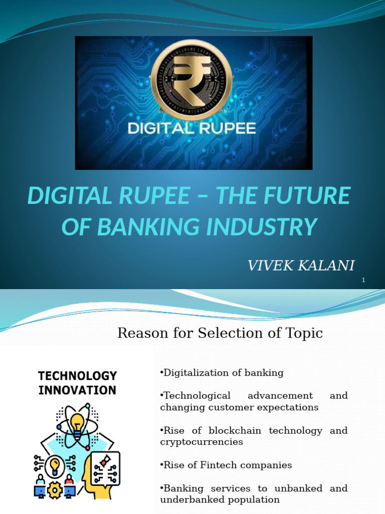 Digital Rupee - The Future of Banking Industry | PDF