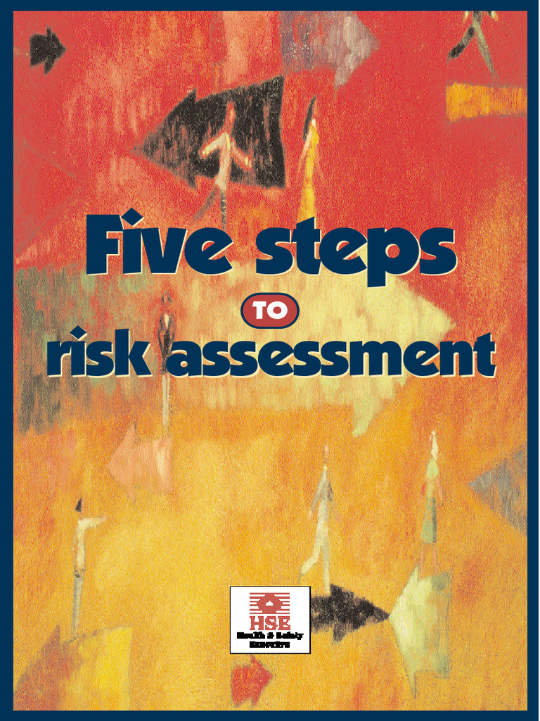 5 Steps To Effective Risk Assessments | PDF | Risk | Safety