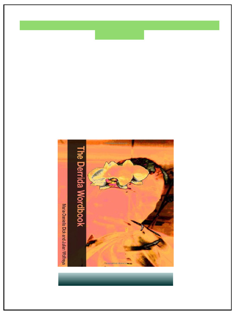 The Derrida Wordbook 1st Edition Wolfreys All Chapters Available | PDF ...