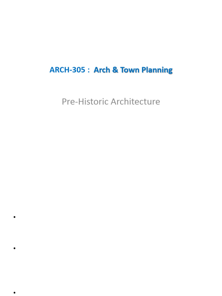 Prehistoric Architecture Overview | PDF | Neolithic | Stone Age