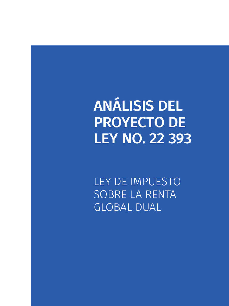 ANÁLISIS Del Proyecto de Renta Global Dual | PDF | Impuesto sobre la ...