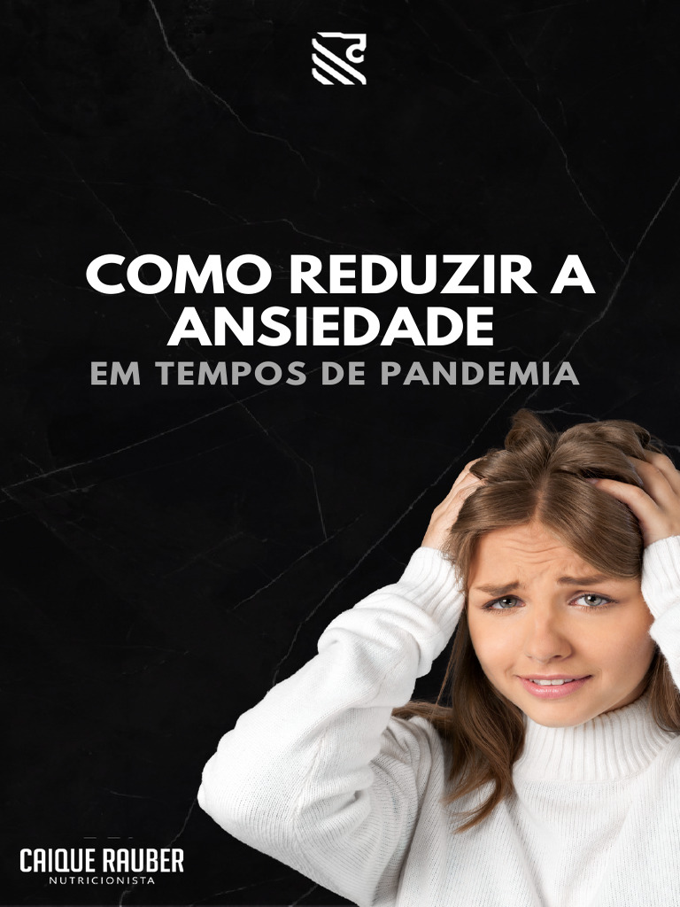 Como Combater a Ansiedade na Pandemia | PDF | Ansiedade | Transtorno de ...