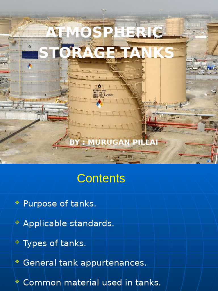Atmospheric Storage Tanks Overview | PDF | Mechanical Engineering
