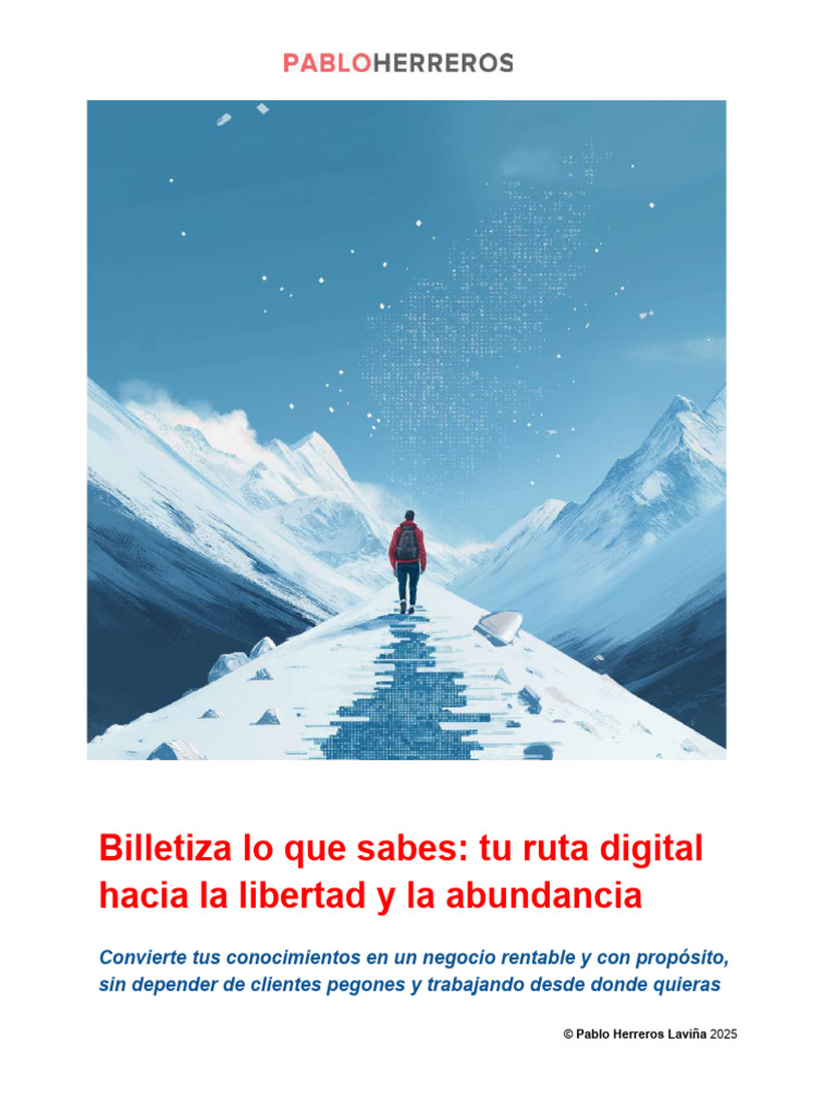 Guia Billetiza Lo Que Sabes - Tu Ruta Digital Hacia La Libertad y La ...