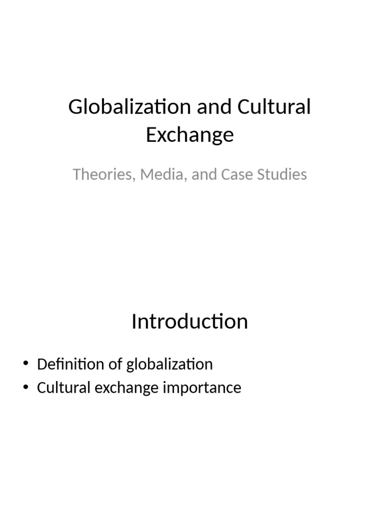 Globalization and Cultural Exchange Insights | PDF