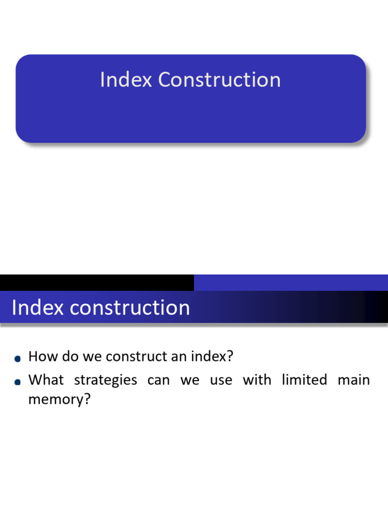Index Construction Techniques Explained | PDF | Map Reduce | Computing