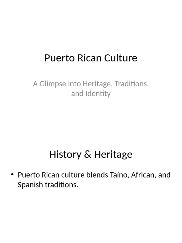 Puerto Rican Cultural Heritage Overview | PDF
