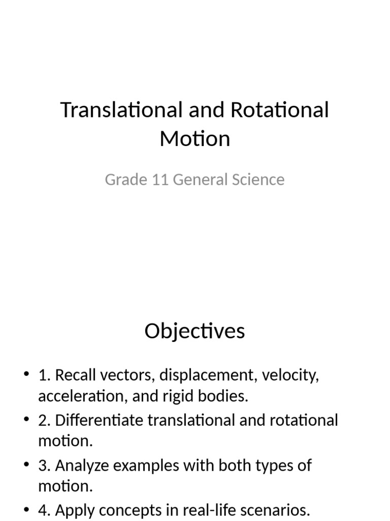 Understanding Motion: Translational vs Rotational | PDF