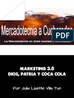Marketing 3.0: Dios, Patria y Coca Cola