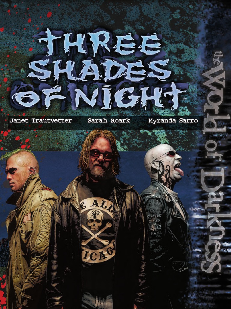World of Darkness - Three Shades of Night | PDF | Nature