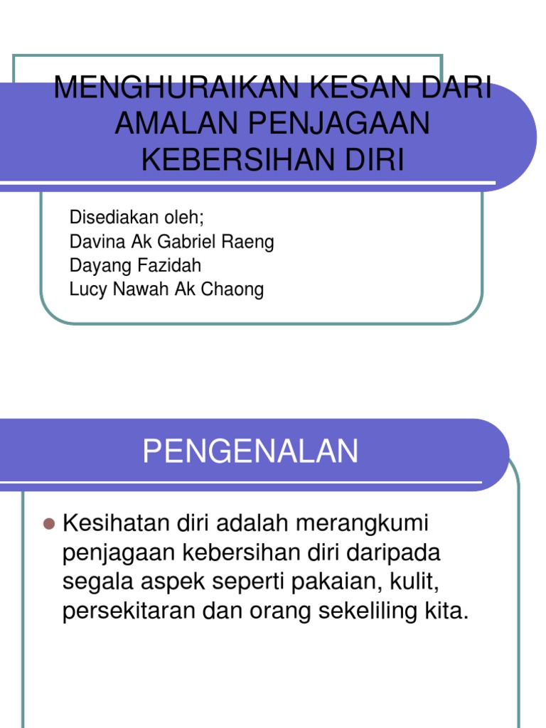 Menghuraikan Kesan Dari Amalan Penjagaan Kebersihan Diri  PDF