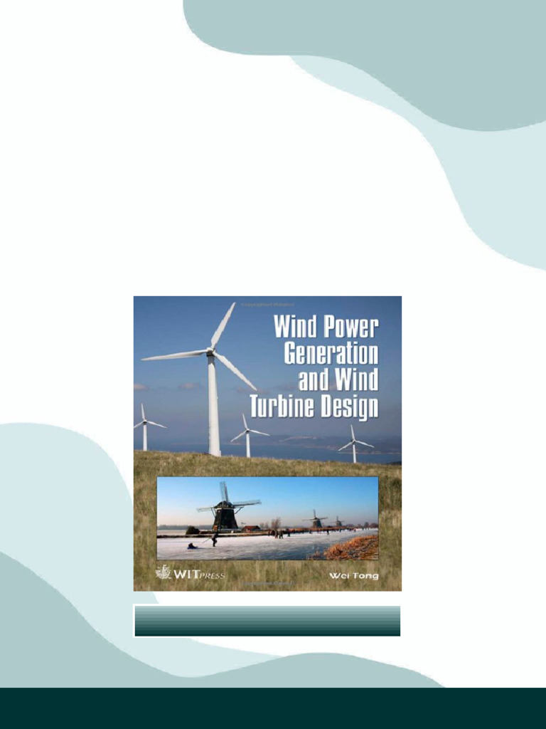 (Ebook) Wind Power Generation and Wind Turbine Design by Wei Tong ISBN ...
