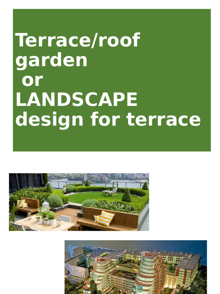 Benefits and Types of Terrace Gardening | PDF | Vegetables | Roof