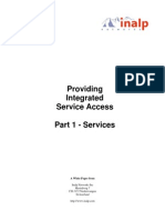 Providing Integrated Service Access Part 1 - Services: A White Paper From