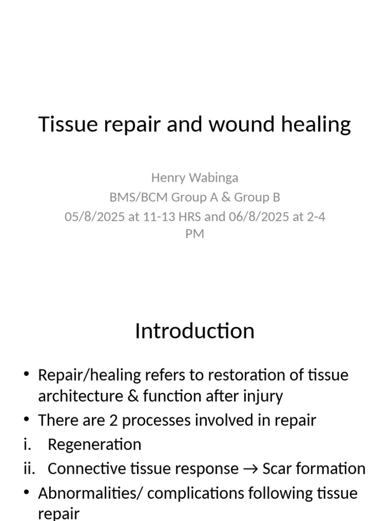 Tissue Repair and Wound Healing Overview | PDF | Wound Healing | Scar