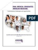 IMGs in American Medicine - Contemporary Challenges and Opportunities