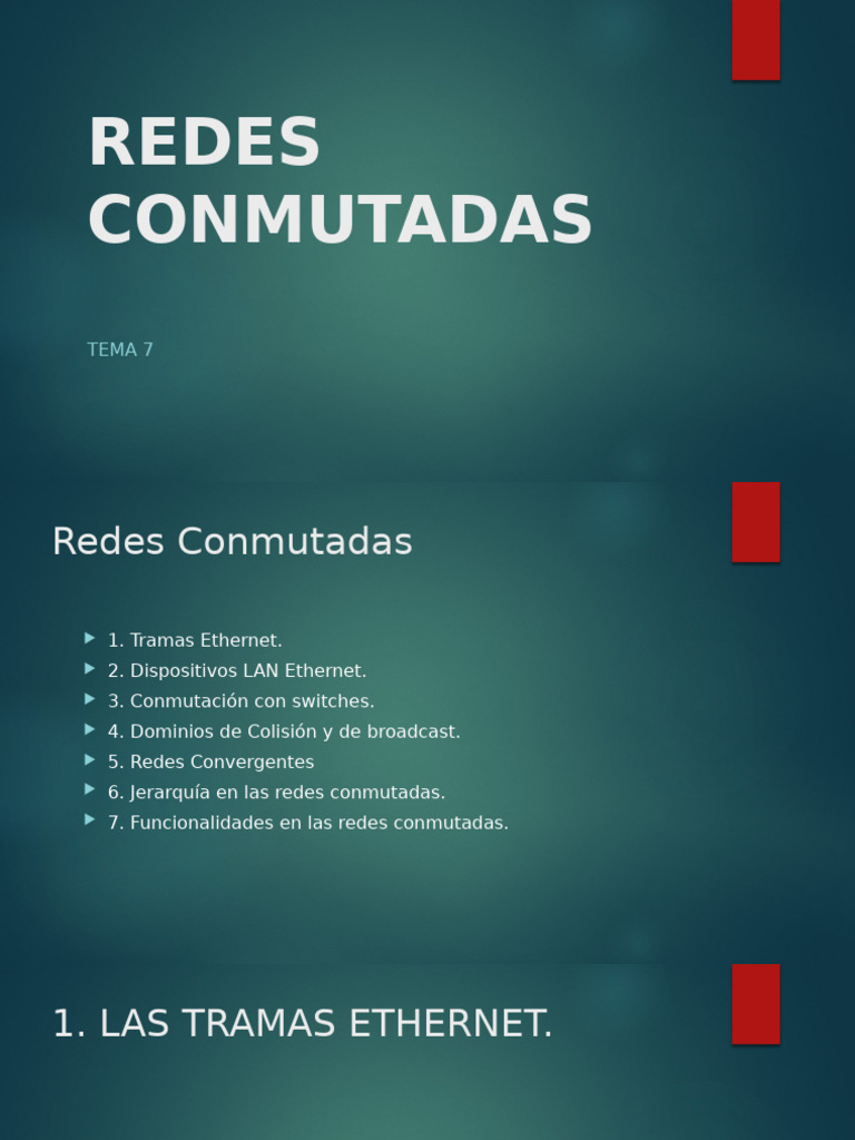 Redes Conmutadas: Tramas y Dispositivos | PDF | Conmutador de red | Red ...