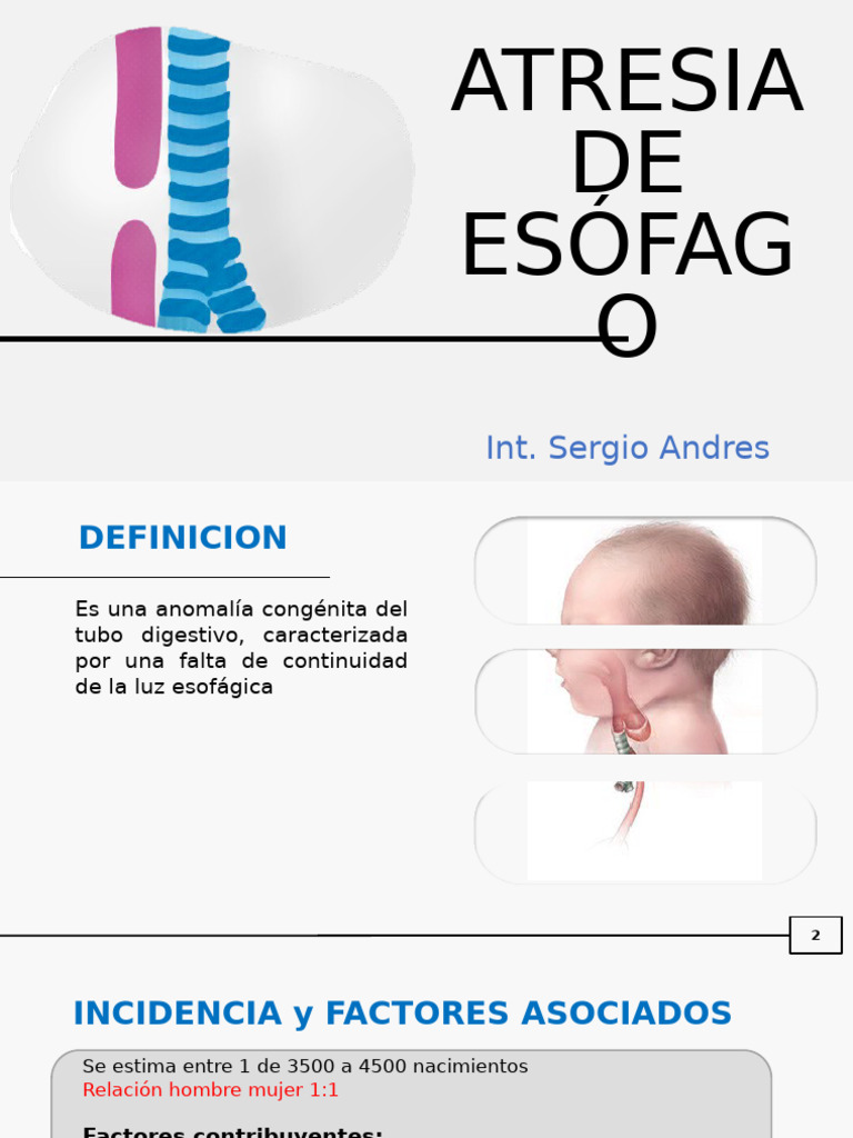 Atresia Esofágica: Diagnóstico y Tratamiento | PDF | Medicina CLINICA ...