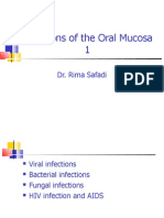 Infections of The Oral Mucosa 1 (Slide 10 + 11)