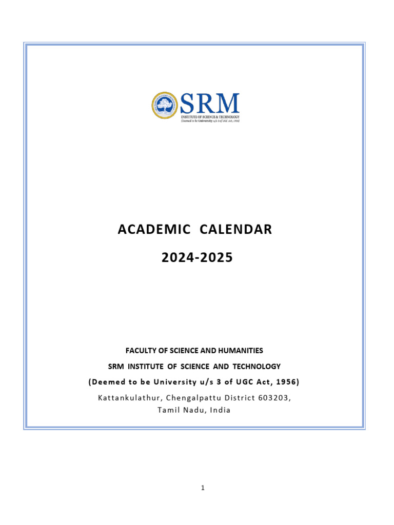 SRM IST Academic Calendar 2024-2025 | PDF | Observances | Educational ...