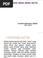 Download Ppt Komunikasi Pada Anak Autis by iamandikirawan SN92487459 doc pdf