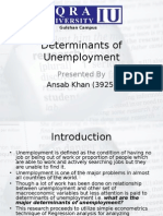 Determinants of Unemployment: Presented by