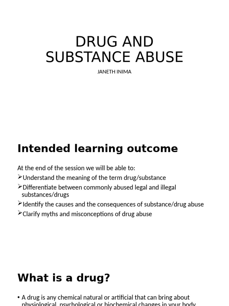 Understanding Drug and Substance Abuse | PDF | Substance Abuse | Drugs