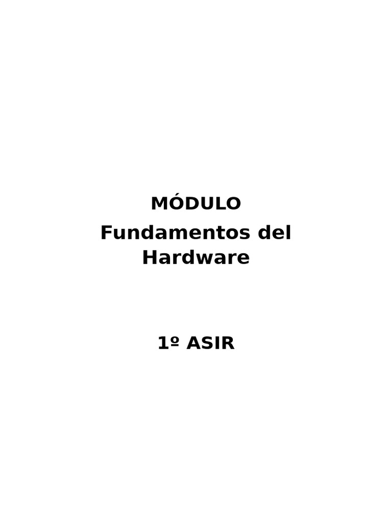 Fundamentos de Hardware para ASIR | PDF | Poco | Hardware de la computadora