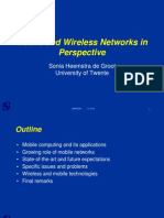 Mobile and Wireless Networks in Perspective: Sonia Heemstra de Groot University of Twente