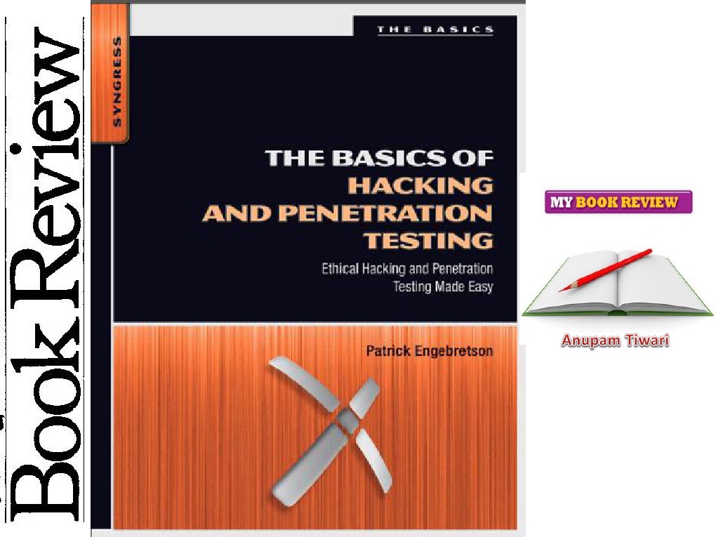 The Basics Of Hacking And Penetration Testing Pdf Download