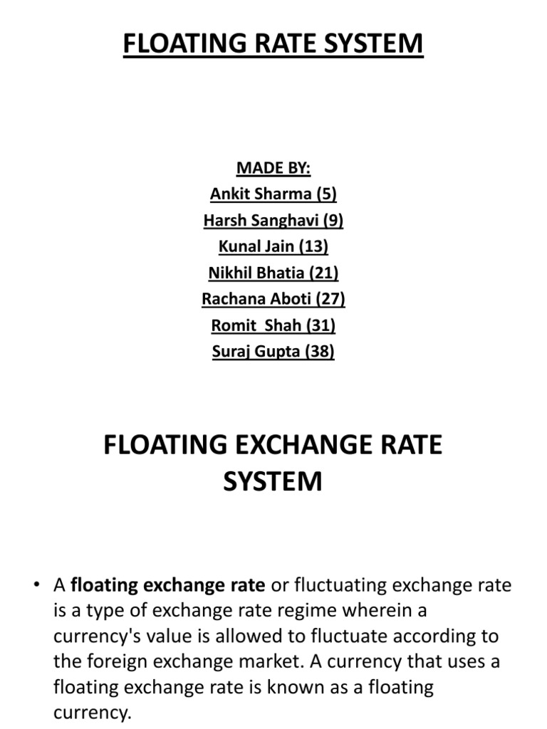 Floating Rate System 1 | PDF | Floating Exchange Rate | Exchange Rate