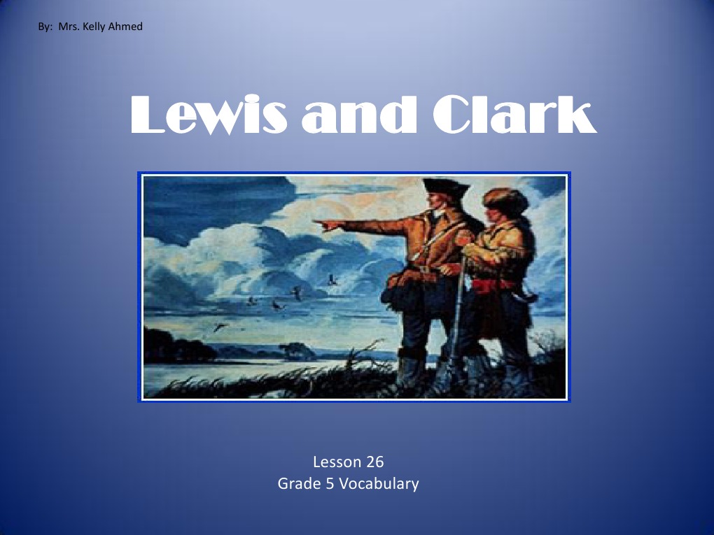 Lewis and Clark Vocabulary for Grade 5 | PDF