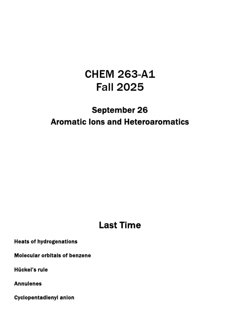 CHEM 263 Lecture 11 Sept 26 | PDF | Aromaticity | Polycyclic Aromatic ...