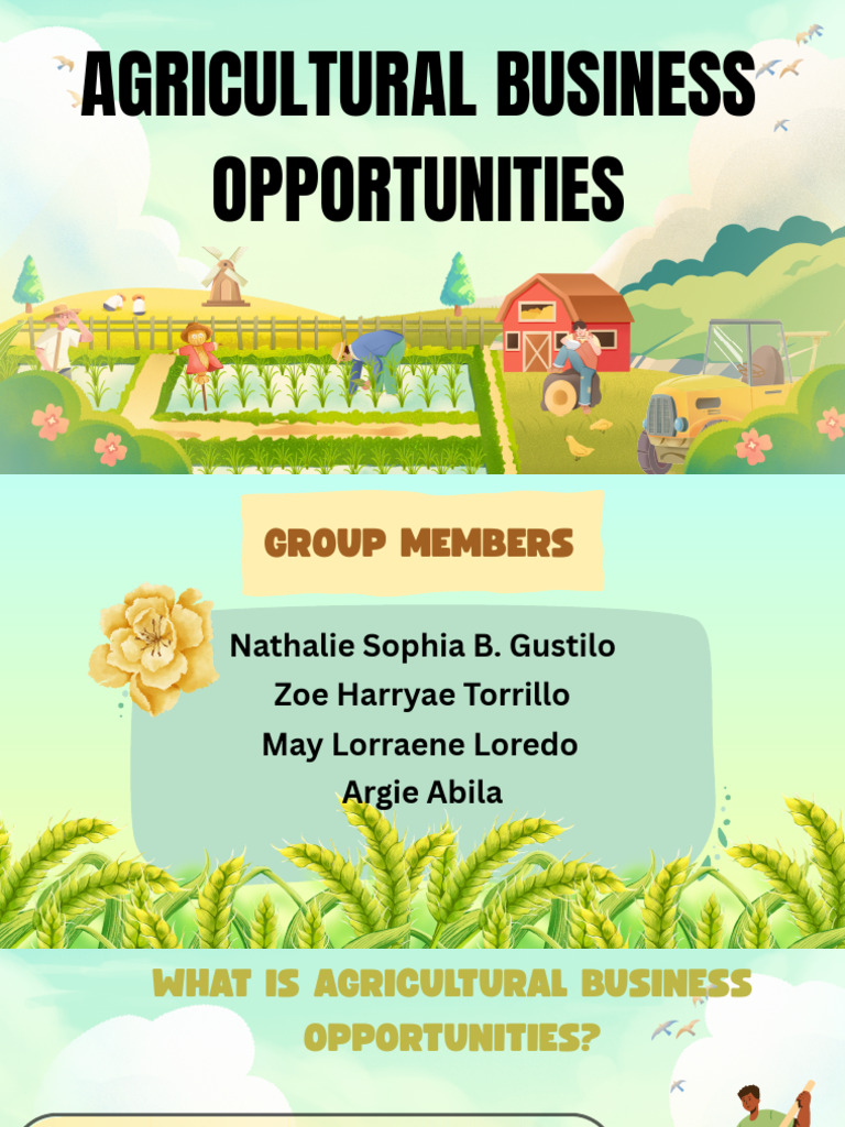 Agricultural Business Opportunities Explained | PDF | Agribusiness ...