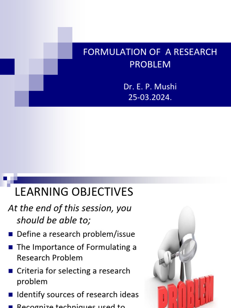 Lecture 2 - Formulation of Research Problem | PDF | Teachers | Motivation