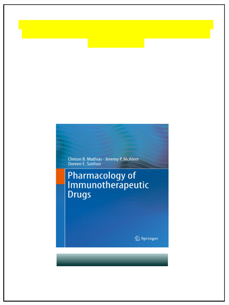 Pharmacology of Immunotherapeutic Drug 1st Edition by Clinton Mathias ...